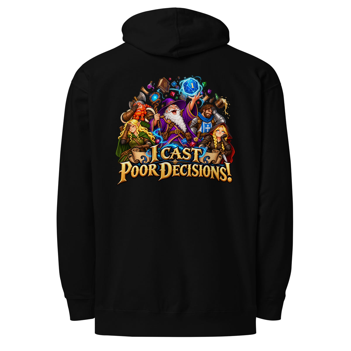 Midweight Hoodie "I Cast Poor Decisions!"